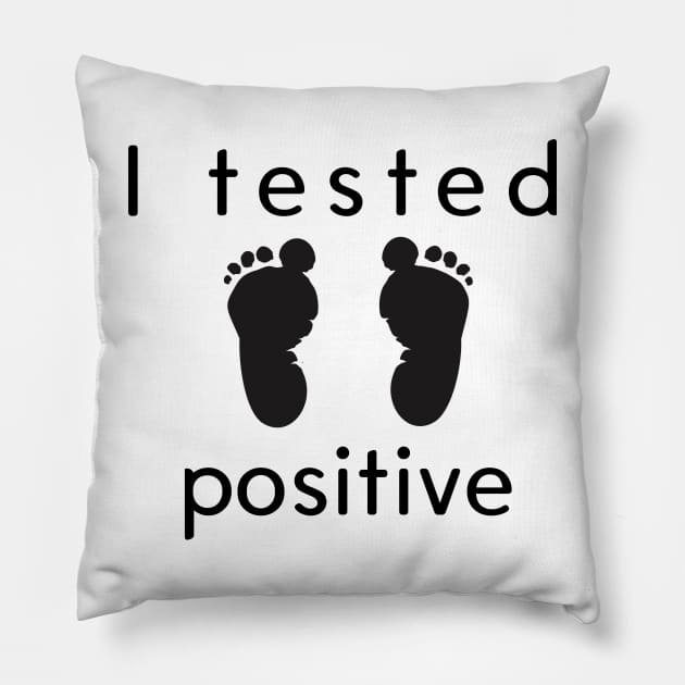 I Tested Positive! Pillow by mikepod