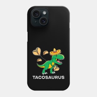 Tacosaurus Taco Dinosaurs Phone Case