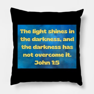 Bible Verse John 1:5 Pillow