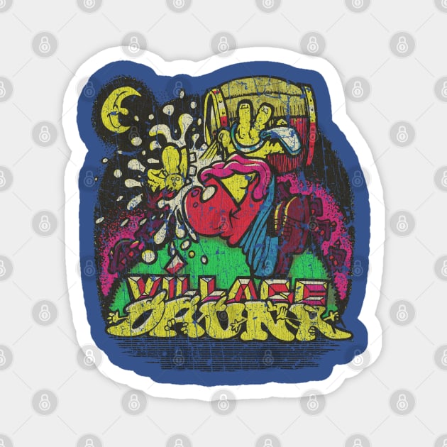 Village Drunk 1980 Magnet by JCD666