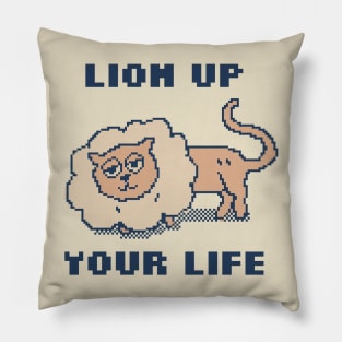 Lion Up Your Life Pillow