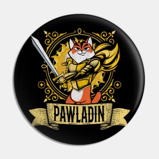 Pawladin Tabletop RPG D20 Funny Cat Paladin Dungeon Master Pin