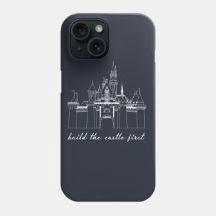 Build the Castle First white outline Phone Case