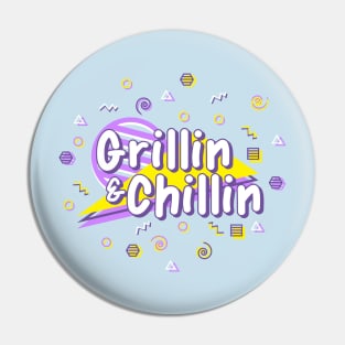 Grillin & Chillin - 90s BBQ Cookout Triangle Pattern Pin