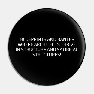 Blueprints and Banter Pin