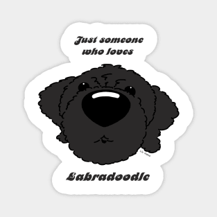 Someone who loves Labradoodle (black) Magnet