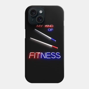 My Kind of Fitness Phone Case