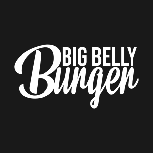 big belly burger T-Shirt