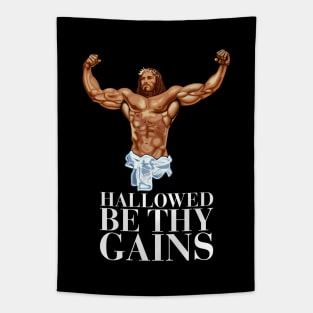 Hallowed be thy gains - Swole Jesus - Jesus is your homie so remember to pray to become swole af! Tapestry