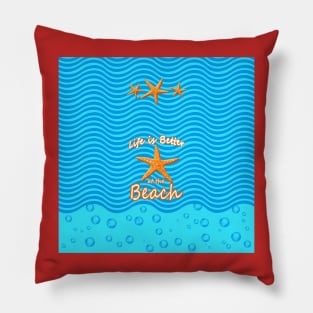 life at the beach Pillow