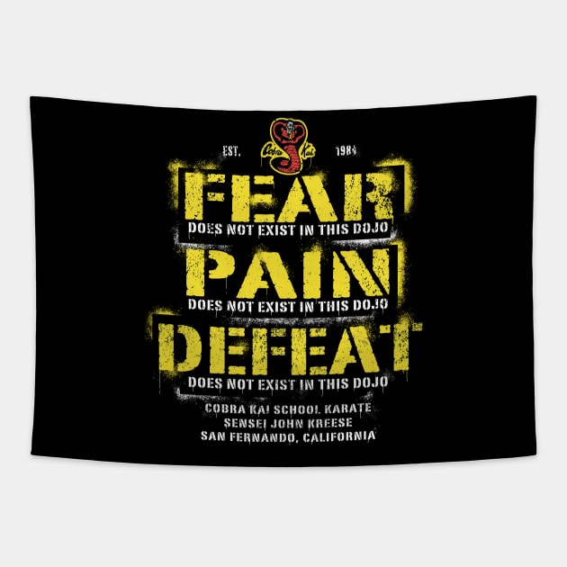Fear, Pain, Defeat Does Not Exist In This Dojo Tapestry by Alema Art