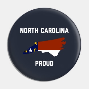 North Carolina Proud Pin