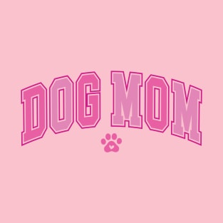 Rock Your Dog Mom Pride: Collegiate-Inspired Tee T-Shirt