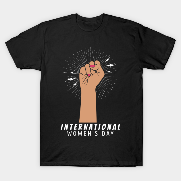 Discover Happy women's day - International Womens Day - T-Shirt