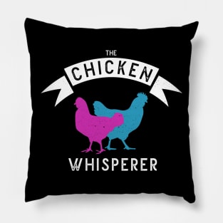 The Chicken Whisperer 2 Funny Farmer Pillow