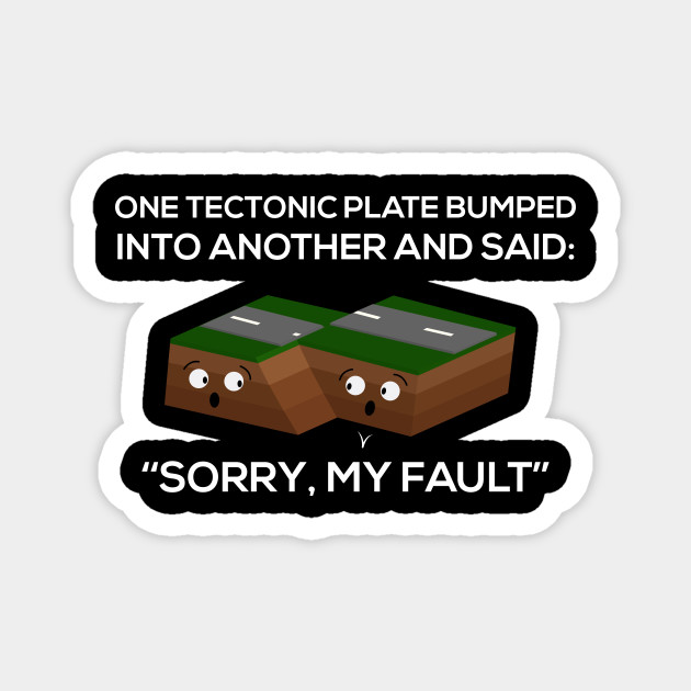 Funny Science Nerd Joke Seismologist Tectonic Plate Gift Earth