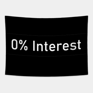 No interest Tapestry