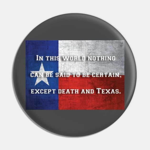 Death and Texas Pin by pasnthroo