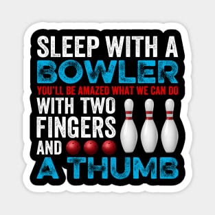 Funny Bowling Gift For Bowlers Magnet