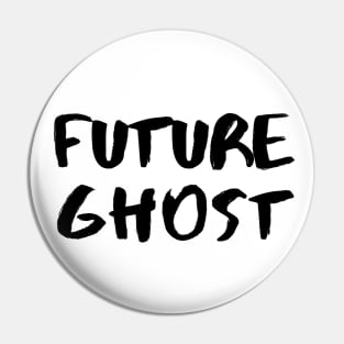Future Ghost – Black Pin