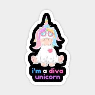 I am a diva unicorn Magnet