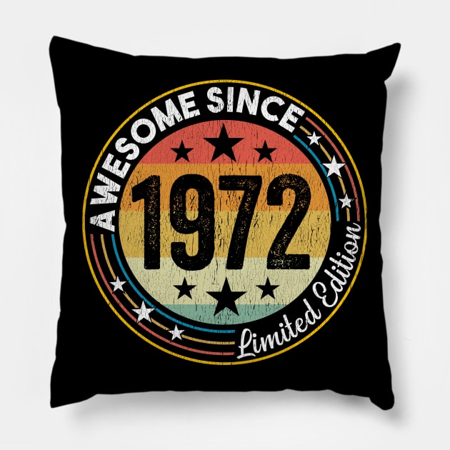 51st Birthday - Awesome Since 1972 Pillow by Kudostees