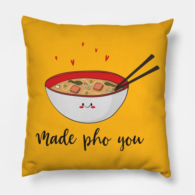 Made Pho You - Funny Cute Asian Pho Food Design Pillow by Dreamy Panda Designs