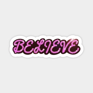 Believe Sequin Design Magnet