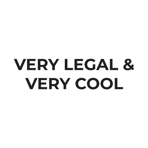 Very Legal & Very Cool by DankSpaghetti