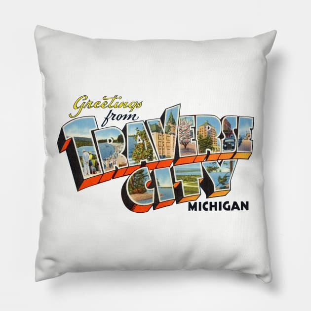 Greetings from Traverse City Michigan Pillow by reapolo