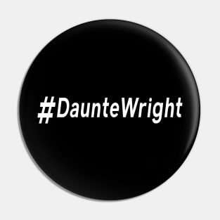 Justice For Dante Wright Pin