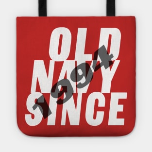 old navy since 1994 Tote