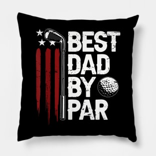 Golf Dad By Par Daddy Golfer American Flag Father Day Pillow