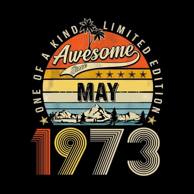 Awesome Since May 1973 Vintage 50th Birthday by Marcelo Nimtz