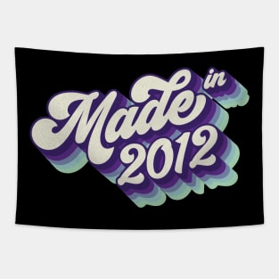 Made in 2012 Tapestry