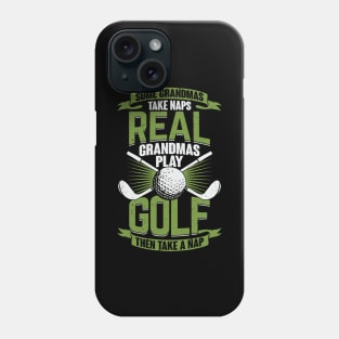 Funny Golf Golfing Grandma Grandmother Gift Phone Case