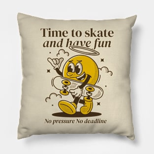 Time to skate Pillow