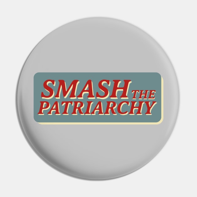 patriarchy Pin by fokaction