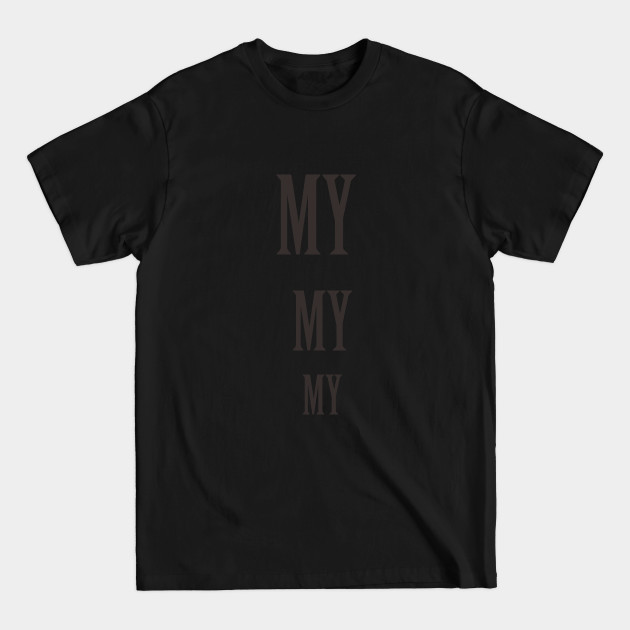 Disover Homicide Hunter Joe Kenda "My My My" - Homicide Hunter - T-Shirt