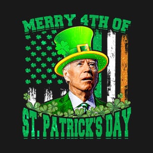 Joe Biden Happy 4Th Of July Confused St Patricks Day T-Shirt