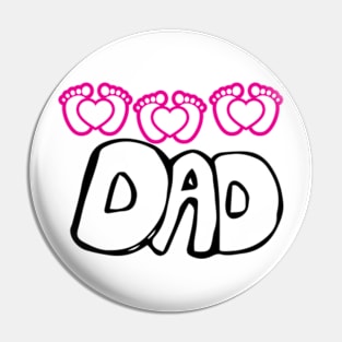 dad of triplet gils Pin