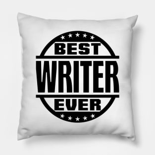 Best Writer Ever Pillow