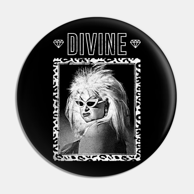 Divine \/\/\ 80s Retro Fan Artwork Pin by DankFutura