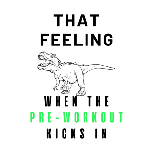 T-Rex Pre-Workout T-Shirt