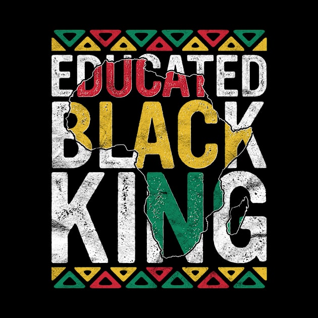 Pride Educated Black King Gift History Month African Teacher by rhondamoller87