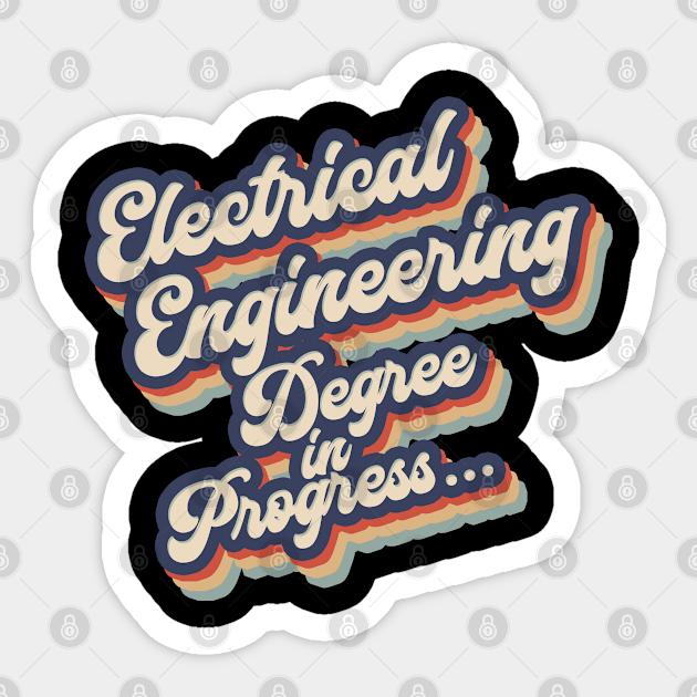 Electrical engineering student - Electrical Engineering - Sticker