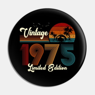 Vintage 1975 Shirt Limited Edition 45th Birthday Gift Pin