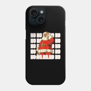 Christmas saying "HO HO HO"  is an original creation of Santa Claus. Phone Case