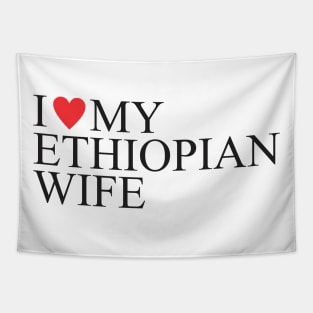 I love my ethiopian wife Tapestry