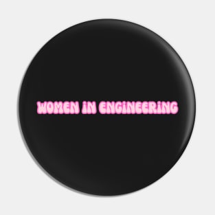 Groovy Font Women in Engineering Pink Pin